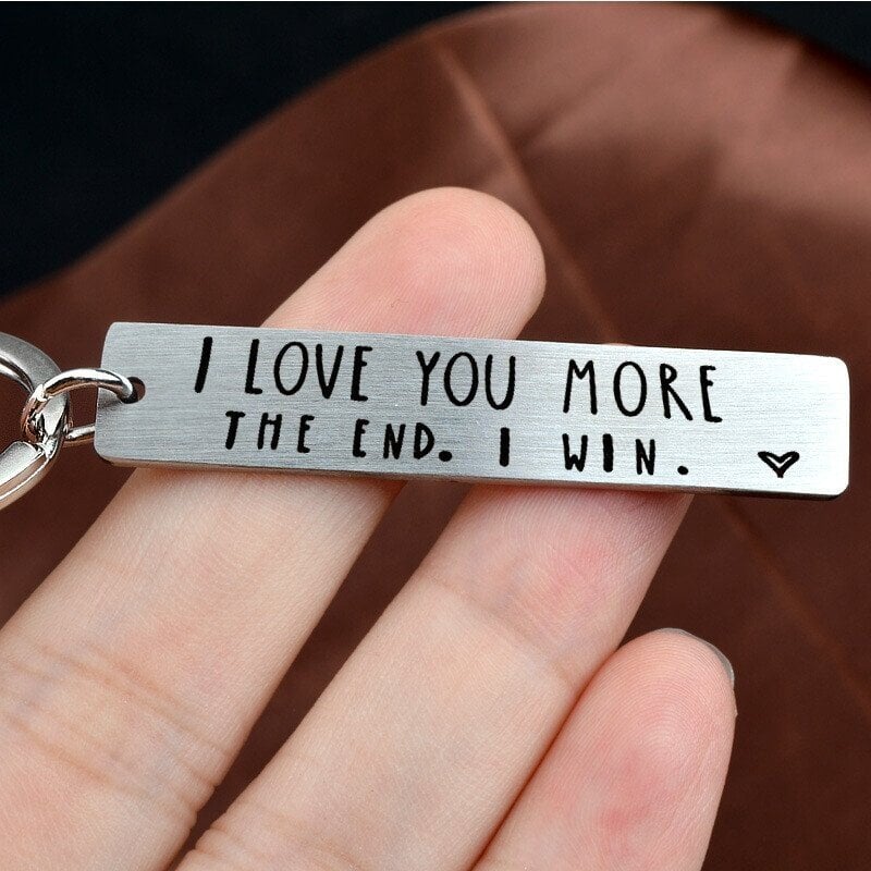 💖I Love You More The End I Win"Funny Keychain-- 🎁A personalised gift for him/her